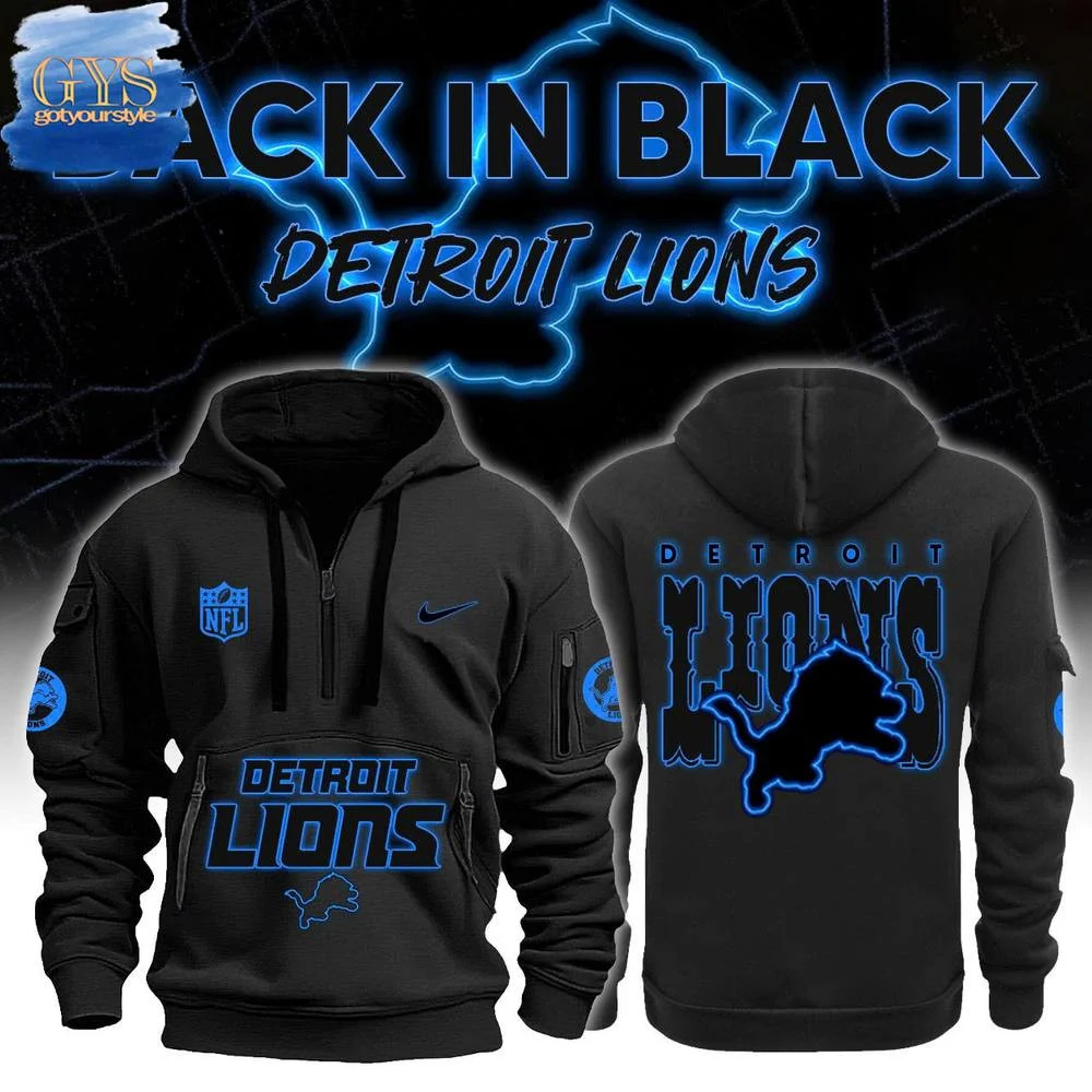 Detroit Lions Back In Black Limited Edition Half Zip Hoodie QTZ0601